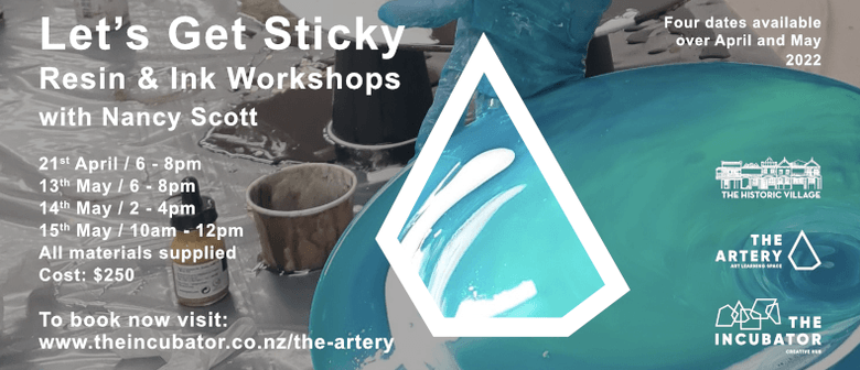 Let's Get Sticky - Resin & Ink Workshop