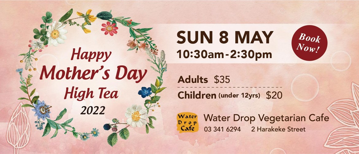 2022 Mother's Day High Tea