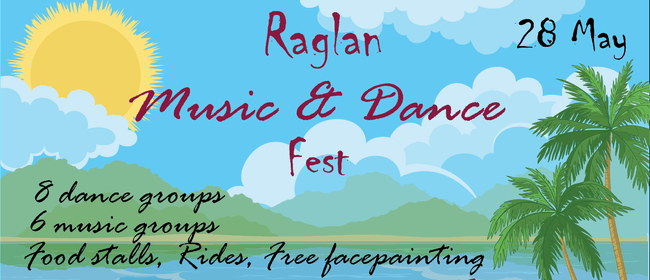 Raglan Music & Dance Fest
