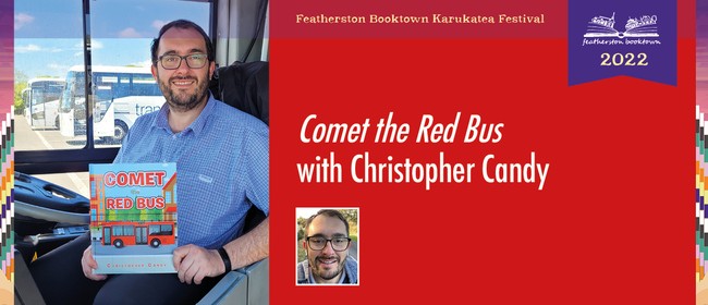 Comet the Red Bus with Christopher Candy