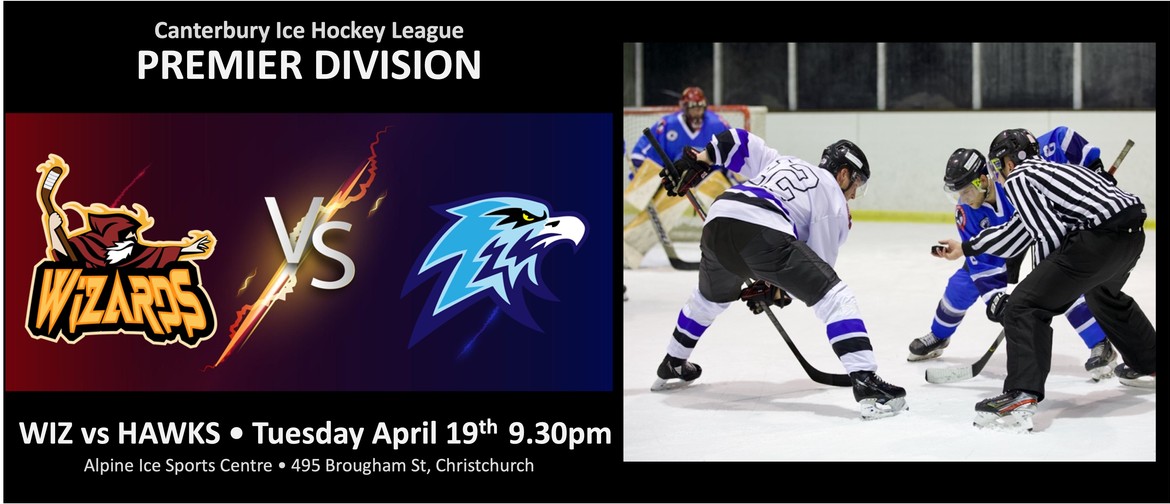 Canterbury Ice Hockey Premier Division: Wizards vs Hawks