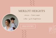 Image for event: 12 Bar presents: Merlot Heights