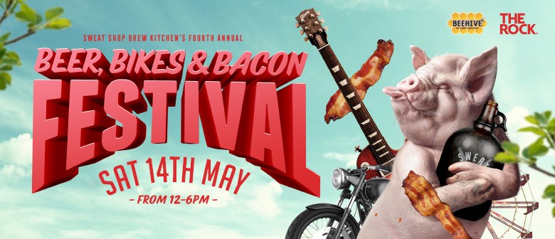 NZ's Fourth Annual Beer, Bikes + Bacon Festival: CANCELLED