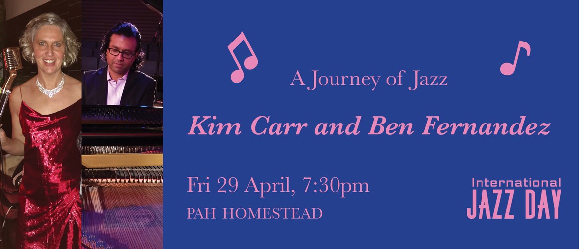 A Journey of Jazz - Kim Carr and Ben Fernandez