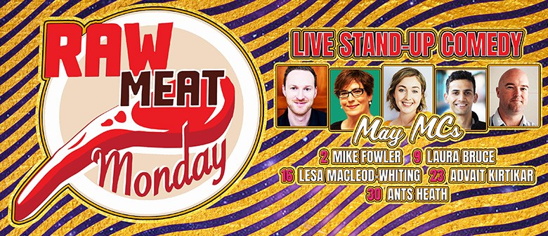 Raw Meat Monday - Live Stand Up Comedy