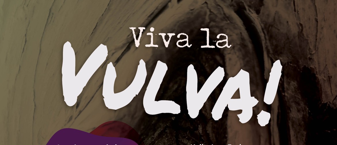 Viva La Vulva