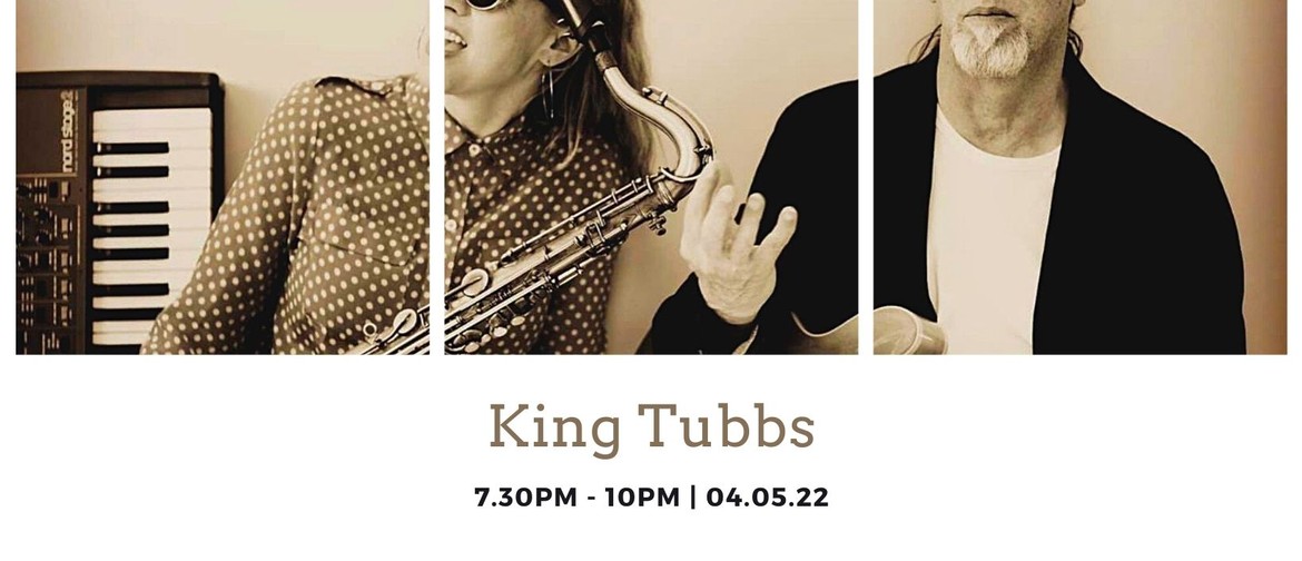 12 Bar presents: King Tubbs