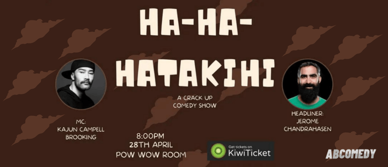Ha Ha Hatakihi: Māori / Pasifika Stand Up Comedy