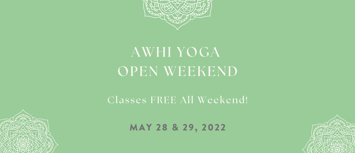 Awhi Yoga Open Weekend