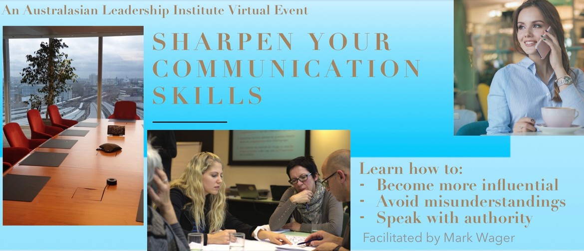 Sharpen Your Communication Skills: A Live Virtual Event