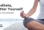 Image for event: Meditate, Better Yourself