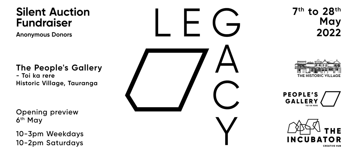 LEGACY Exhibition - Silent Auction Fundraiser