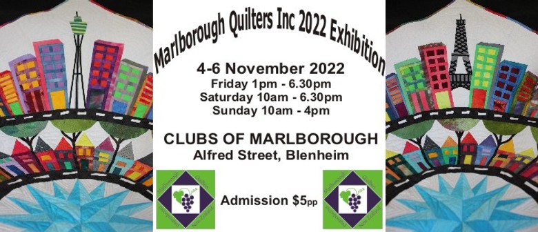Marlborough Quilters Exhibition 2022