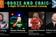 Image for event: Booze & Craic: A Night Of Irish & Scottish Comedy