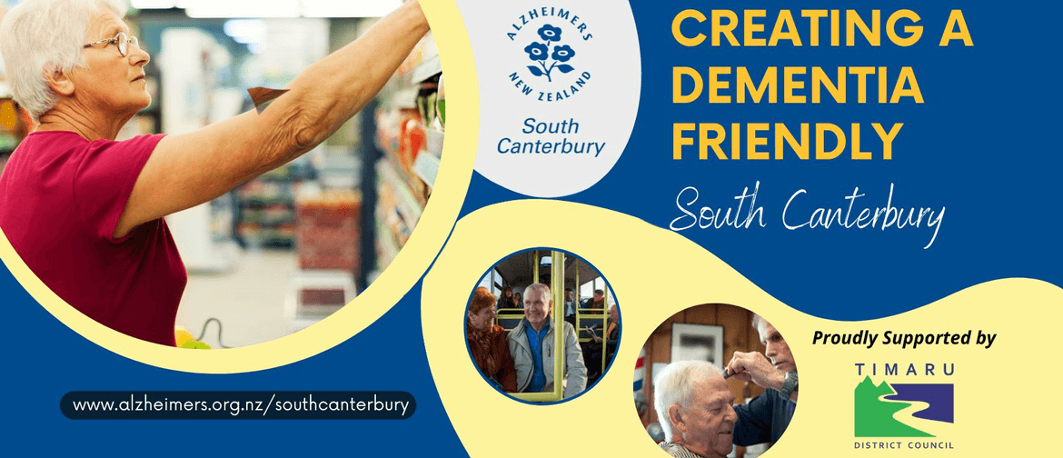 Creating a Dementia Friendly South Canterbury