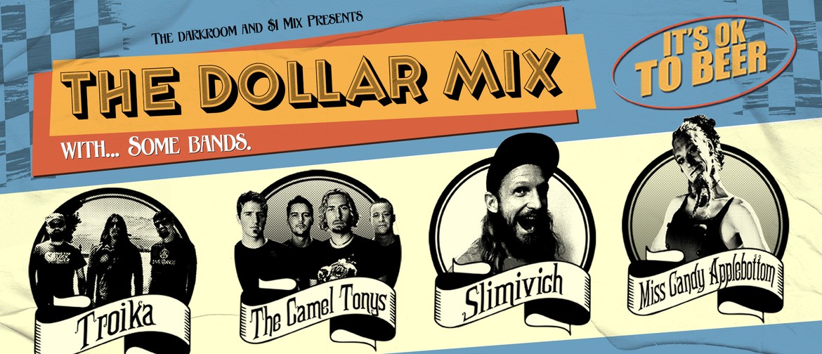 The Dollar Mix Showcase