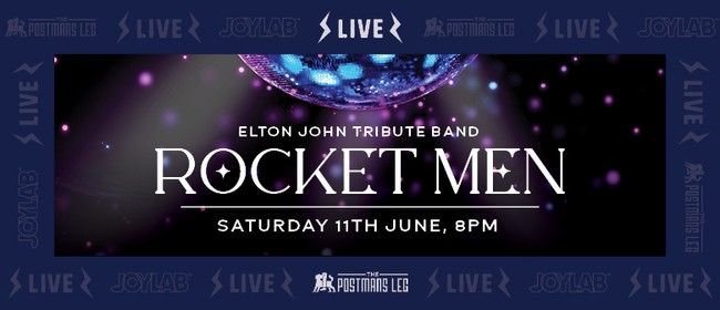Rocket Men – Elton John Tribute Show