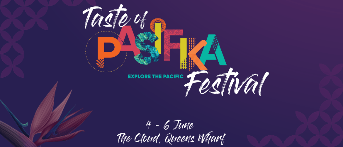 Taste of Pasifika Festival 2022