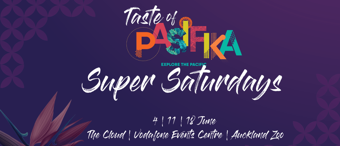 Taste of Pasifika Festival 2022: The Big Step Up