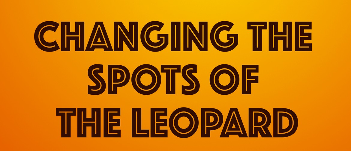 Author Talk - Changing The Spots of the Leopard