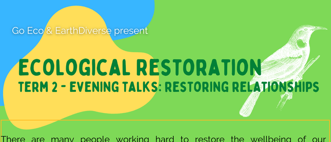 Evening Talk: Restoring Mauri