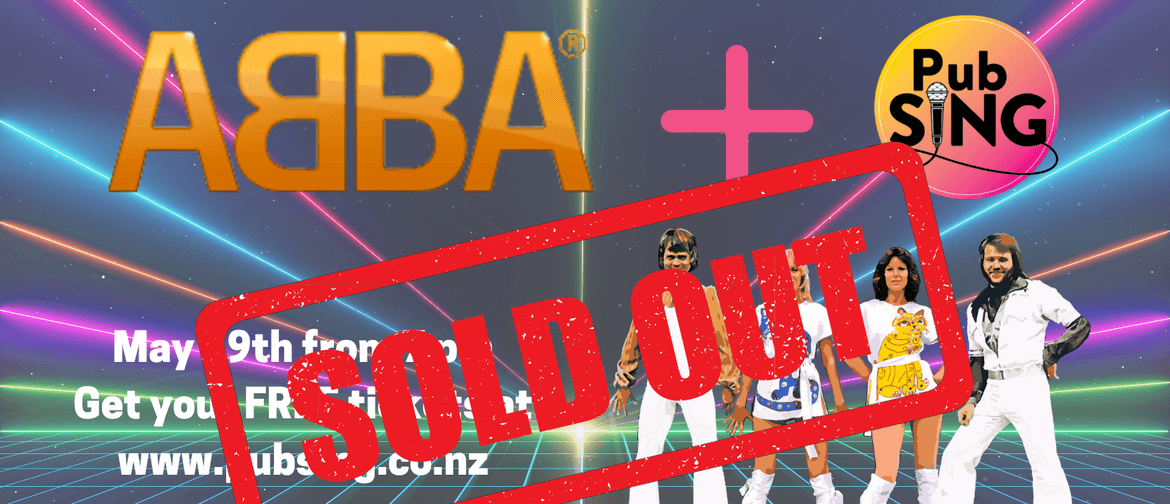 ABBA + Pub Sing: SOLD OUT