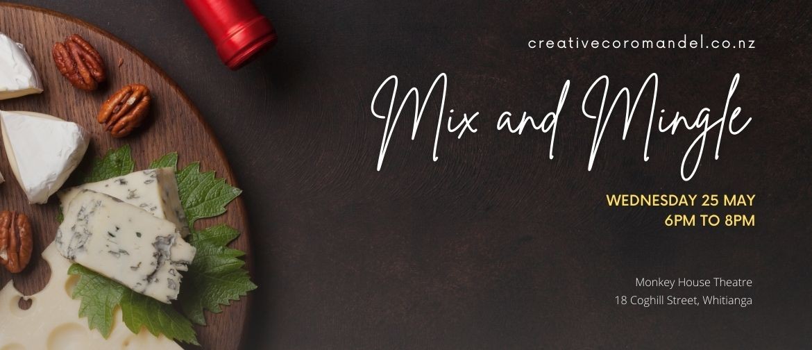 Creative Coromandel Mix and Mingle