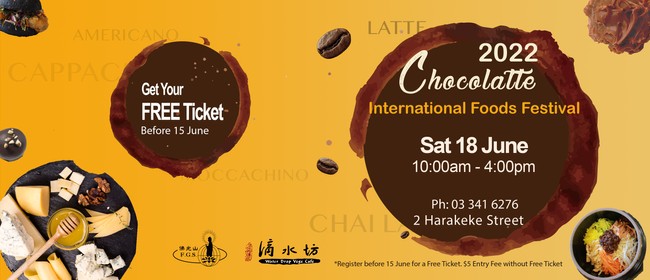 2022 Chocolatte International Foods Festival