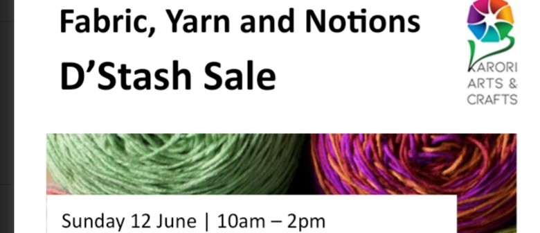 Karori Arts Centre Fabric and Yarn Destash Sale