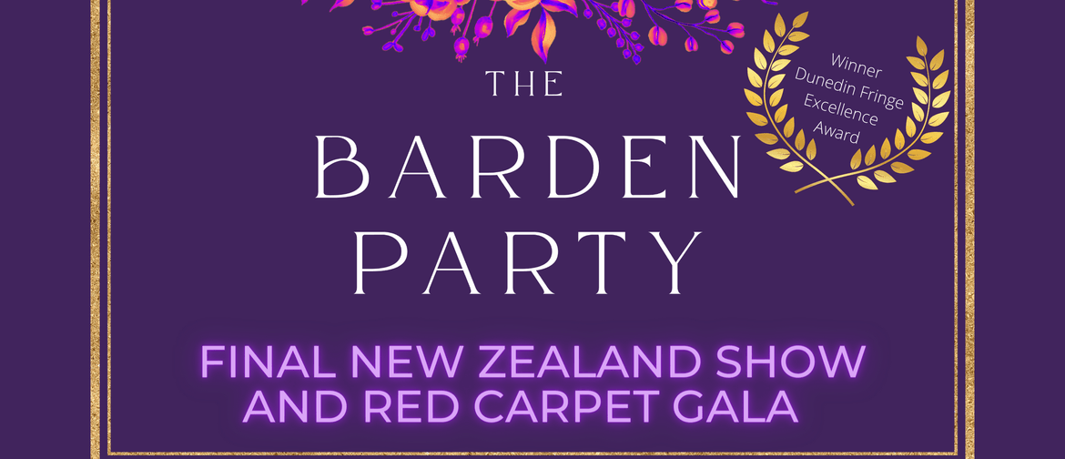 The Barden Party: A Midsummer Night's Dream Final NZ Show
