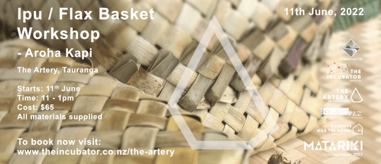 Ipu / Flax Basket Workshop