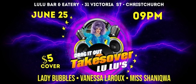 Drag It Out Presents Lu Lu's Bar Takeover