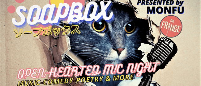SOAPBOX - Open-Mic with All Women and Non-Binary Artists