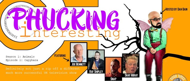 PHUCKing Interesting - A Comedy Panel Show