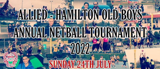 Allied - Hamilton Old Boys Annual Netball Tournament 2022
