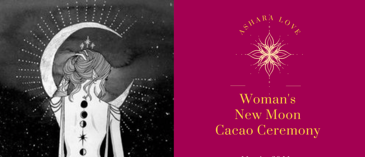 Woman's Cacao Ceremony - New Moon Woman's Cacao Ceremony - New Moon