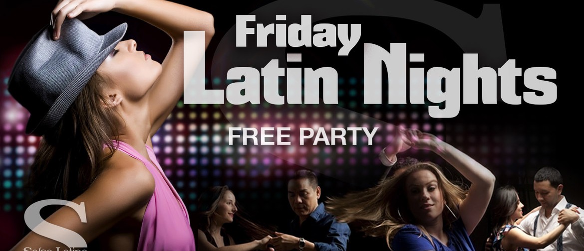 Friday Latin Nights