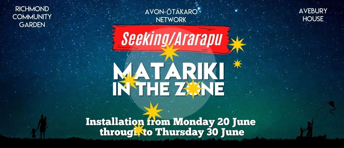 Seeking/Ararapu Matariki in the Zone
