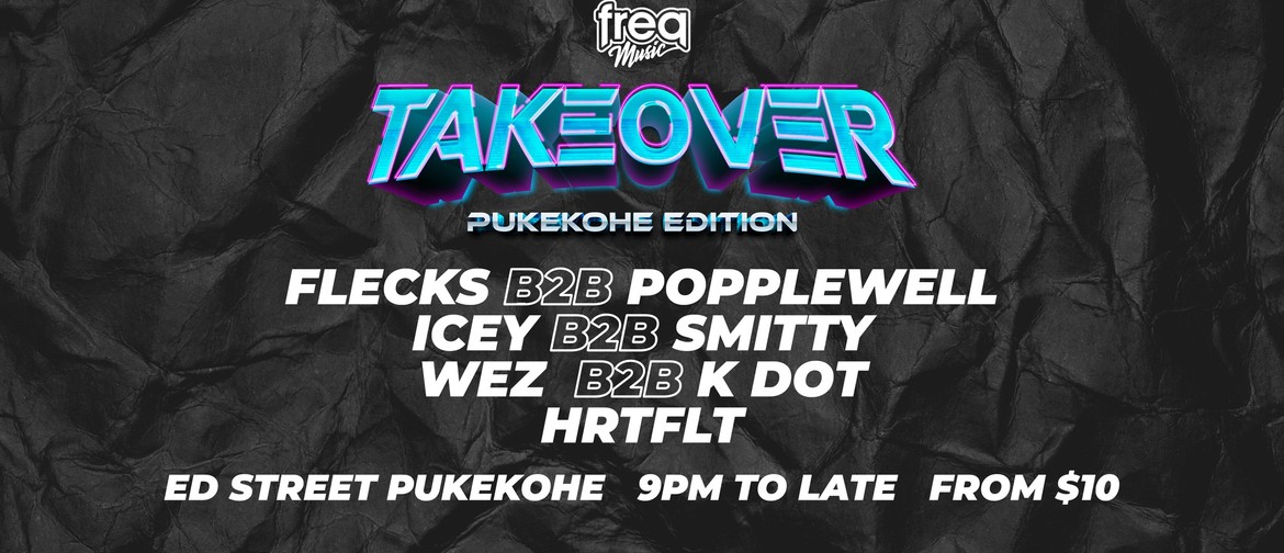 Freq Music Takeover - Puke Edition