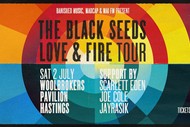 The Black Seeds - Love And Fire Tour 2022