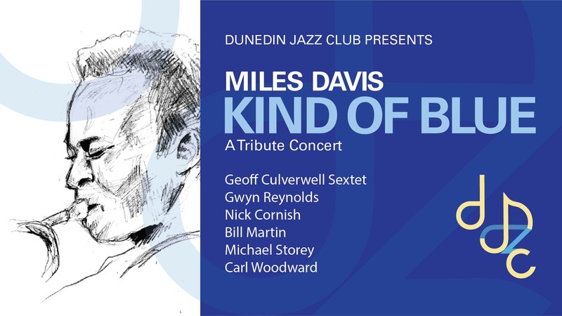 Miles Kind of Blue: A Tribute - Dunedin - Eventfinda