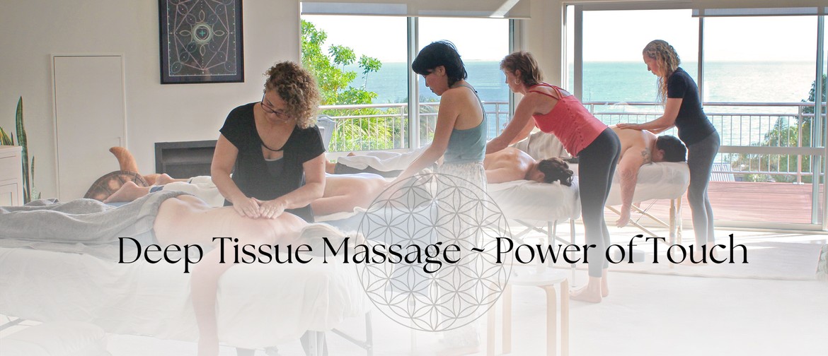 Deep Tissue Massage Training Course Spring intake Wellington