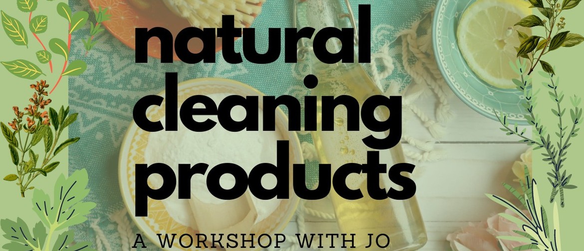 Natural Cleaning Products Workshop