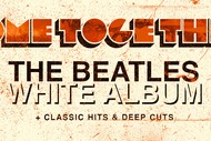 Image for event: Come Together – The Beatles, White Album
