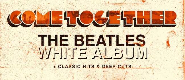 Come Together – The Beatles, White Album