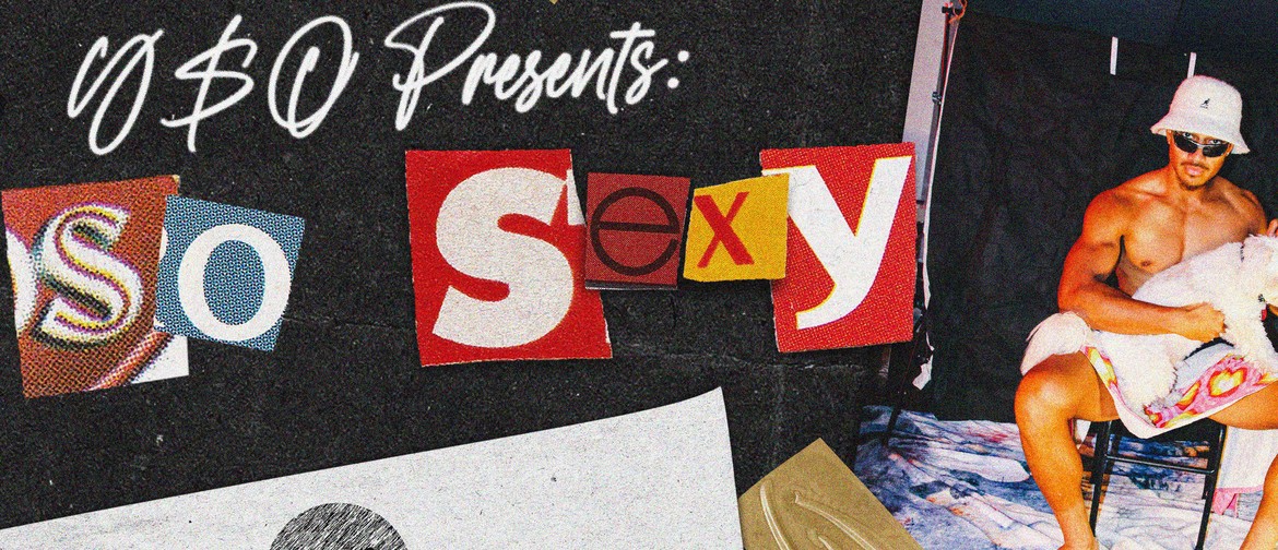 Y$O Presents: So Sexy Release Party