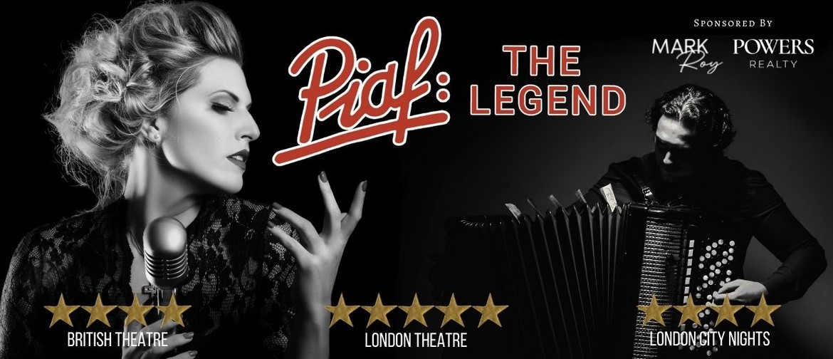 Piaf: the Legend