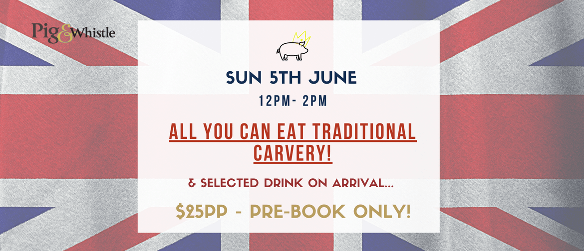 The Pig's Jubilee Carvery!
