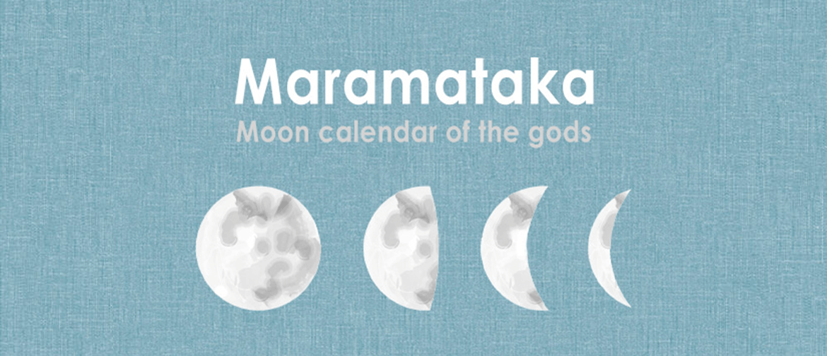 Maramataka: moon calendar of the gods