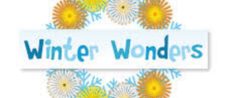 July School Holidays - Winter Wonders July School Holidays - Winter Wonders